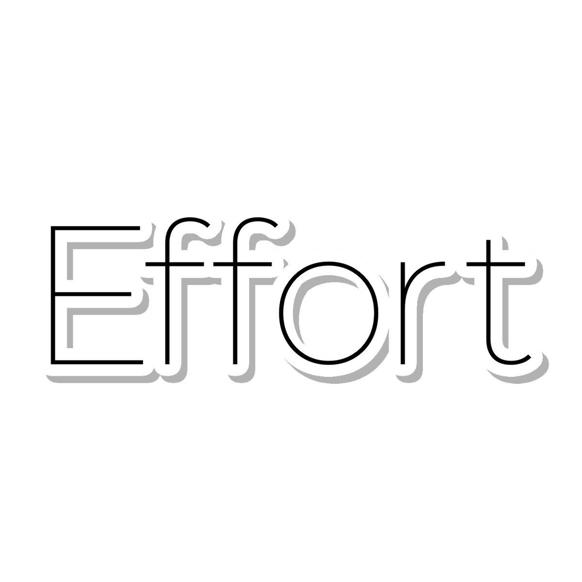 Effort die-cut sticker