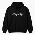 Anyway Hoodie in black