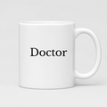 Doctor Mug in white