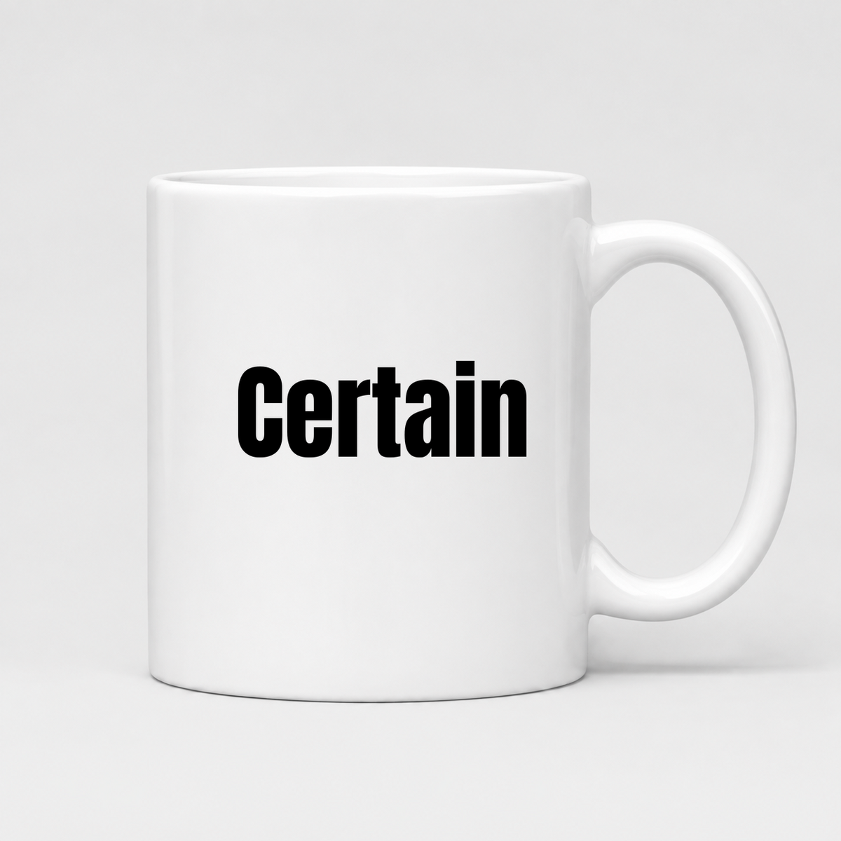 Certain Mug in white