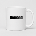 Demand Mug in white
