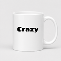 Crazy Mug in white