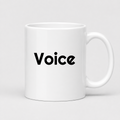Voice Mug in white