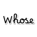 Whose die-cut sticker
