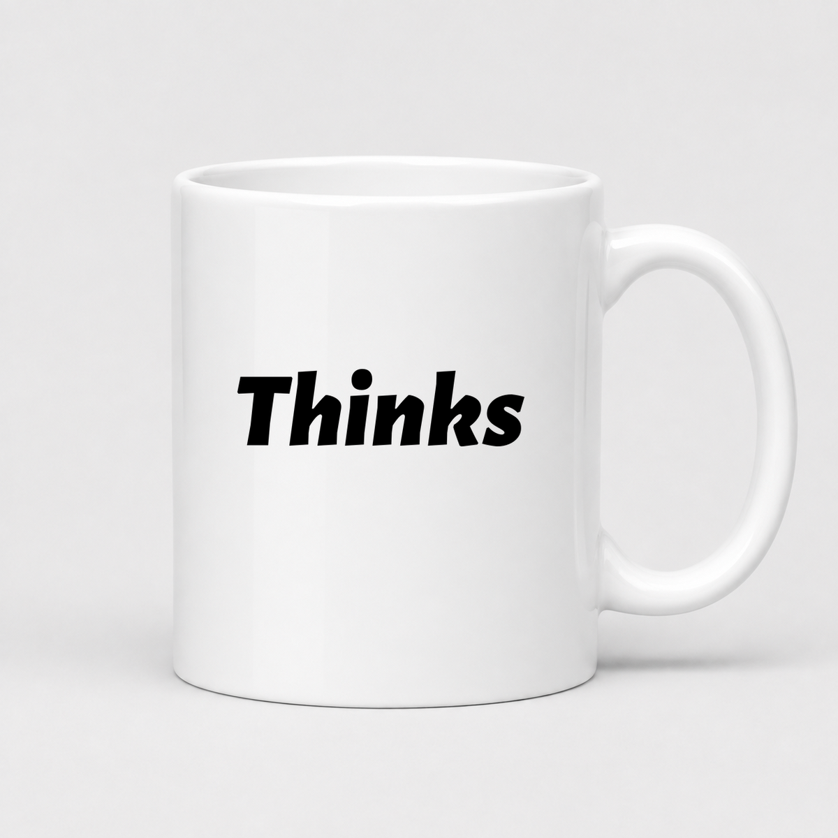 Thinks Mug in white