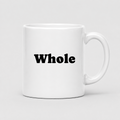 Whole Mug in white