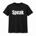 Speak T-Shirt in black