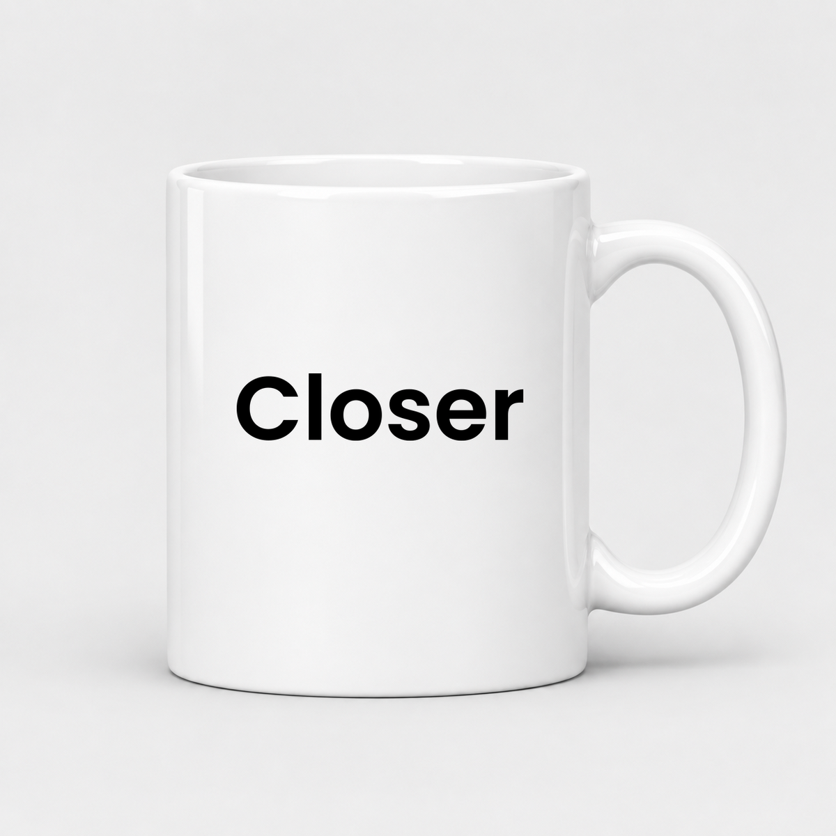 Closer Mug in white