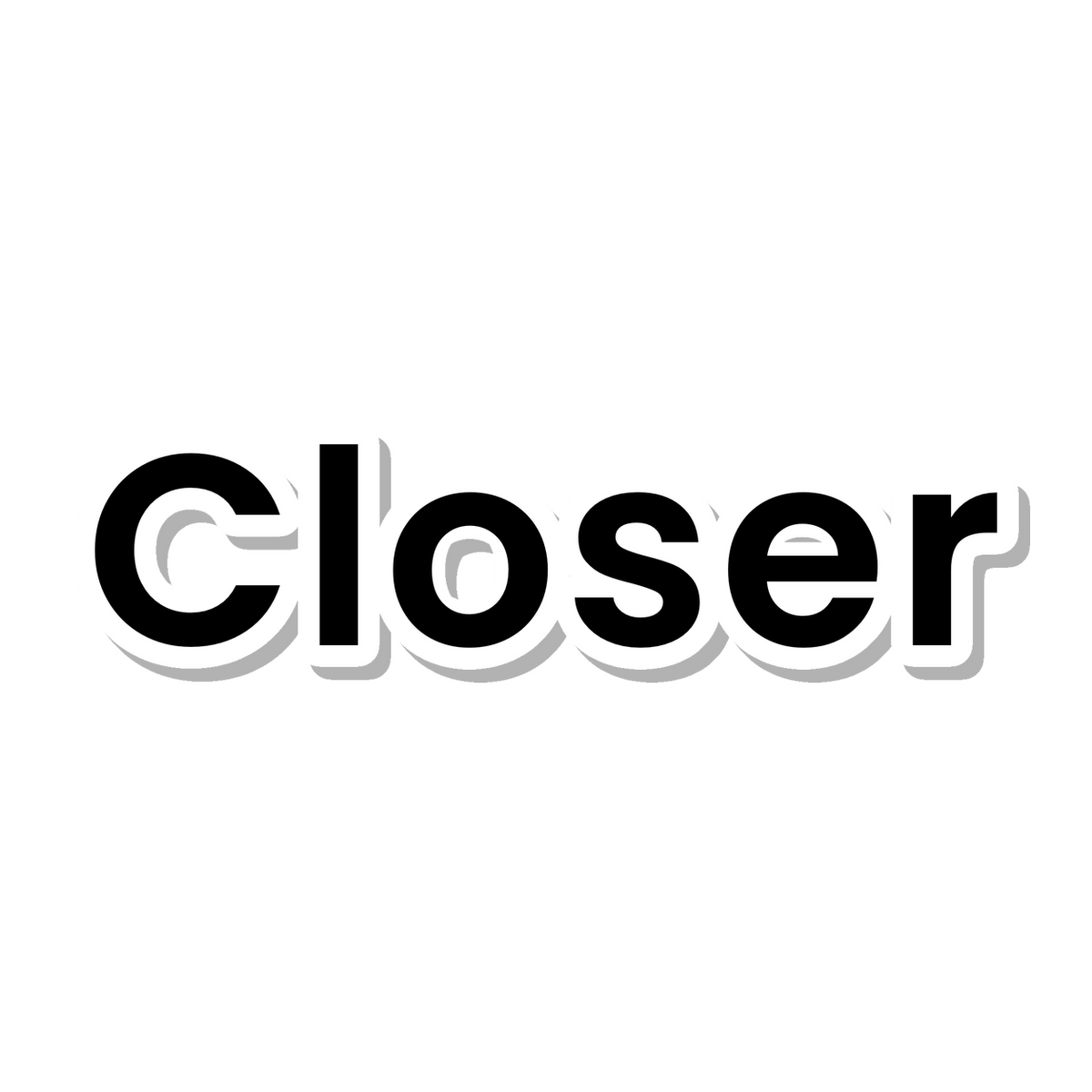 Closer die-cut sticker