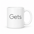 Gets Mug in white