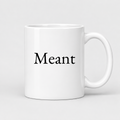 Meant Mug in white