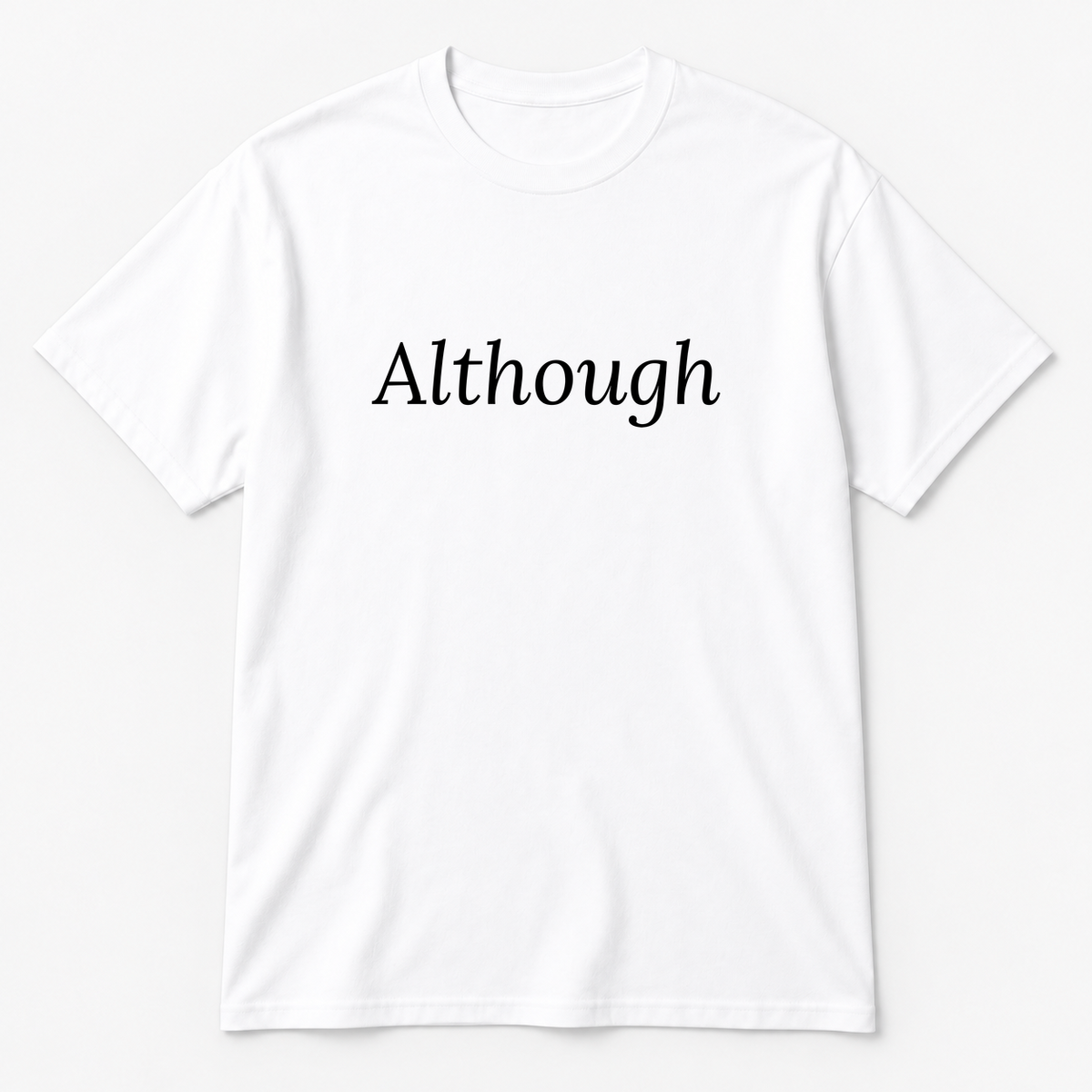 Although T-Shirt in white