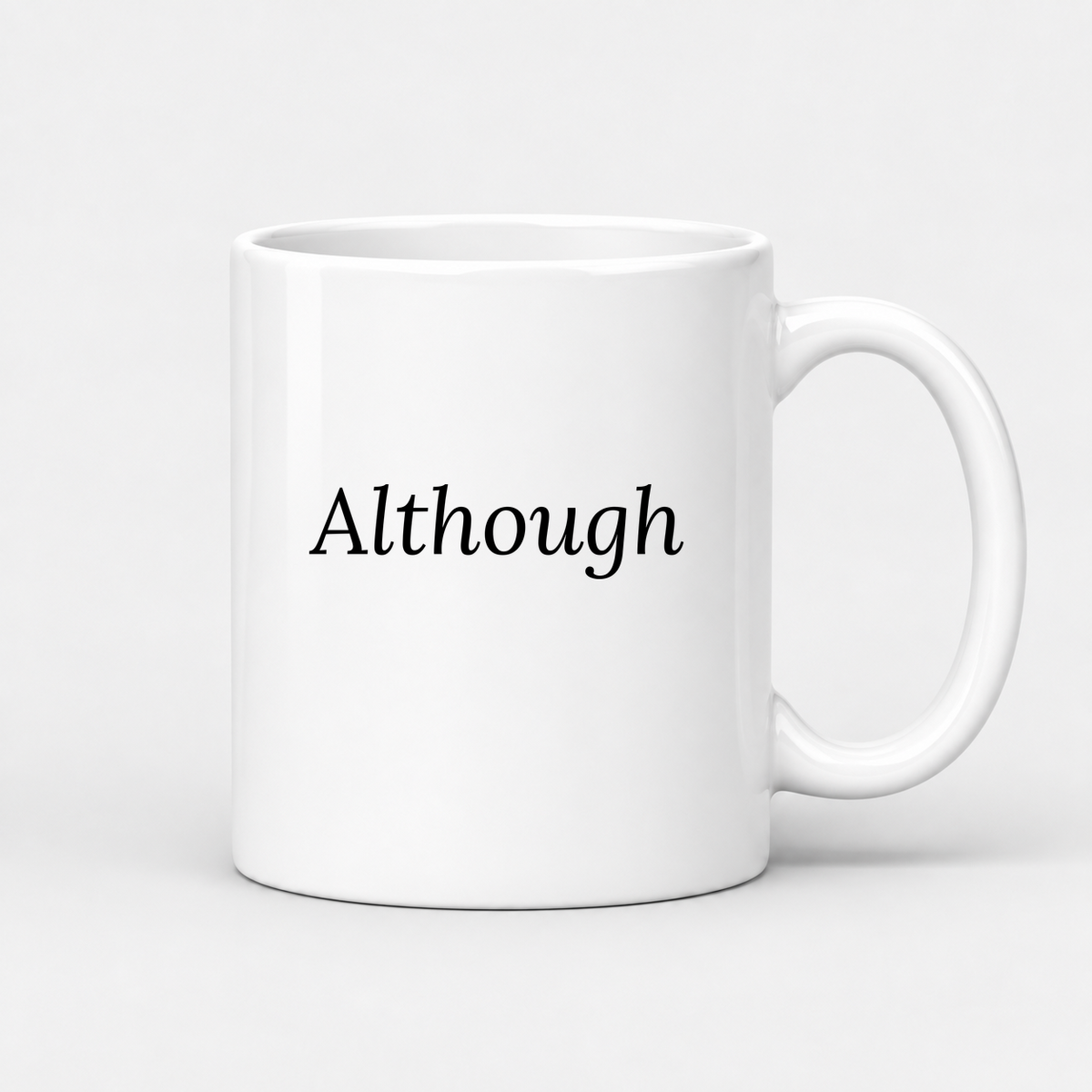 Although Mug in white