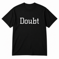 Doubt T-Shirt in black