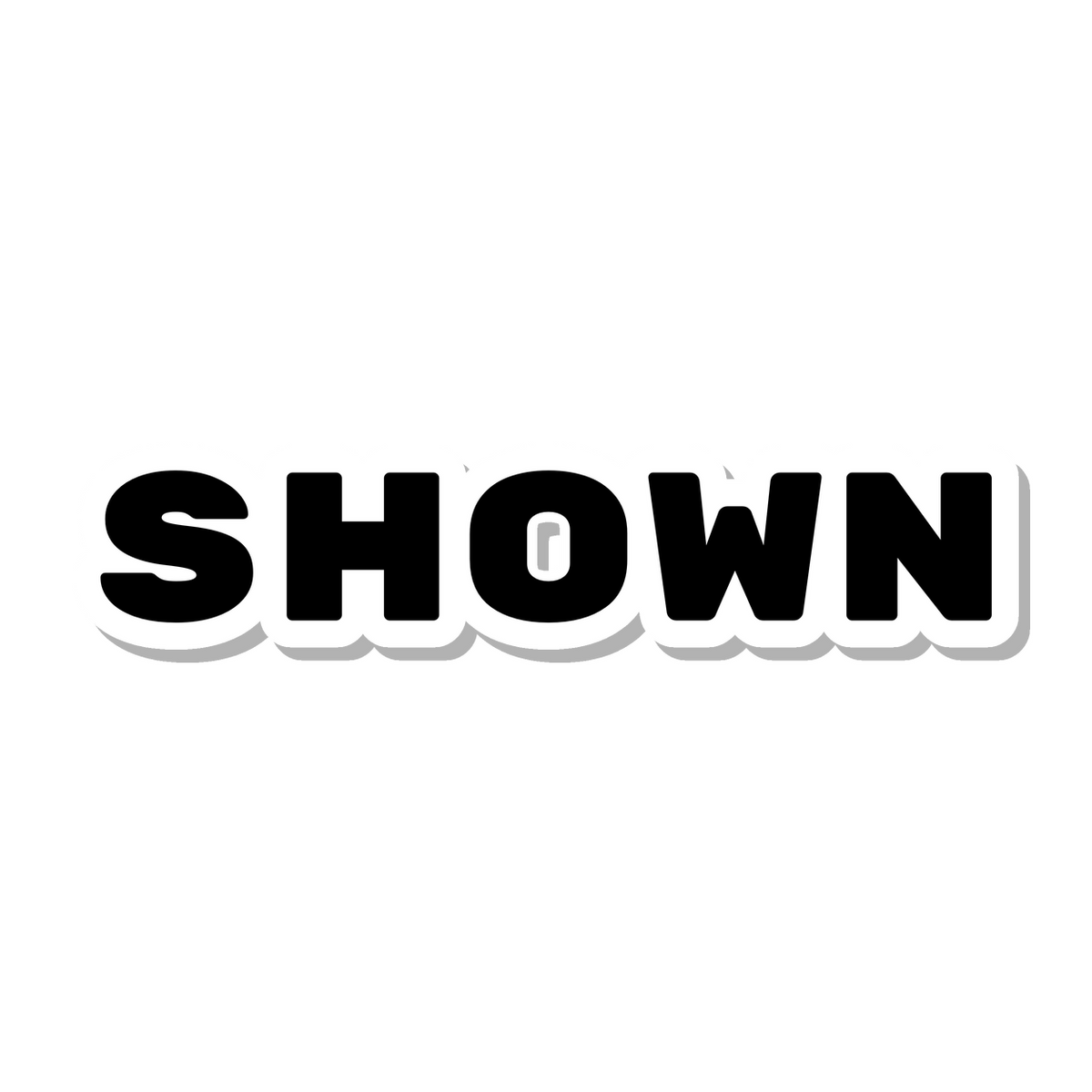 Shown die-cut sticker