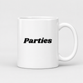 Parties Mug in white