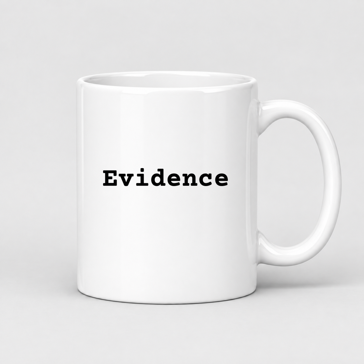 Evidence Mug in white