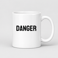 Danger Mug in white