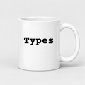 Types Mug in white