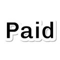 Paid die-cut sticker