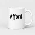 Afford Mug in white