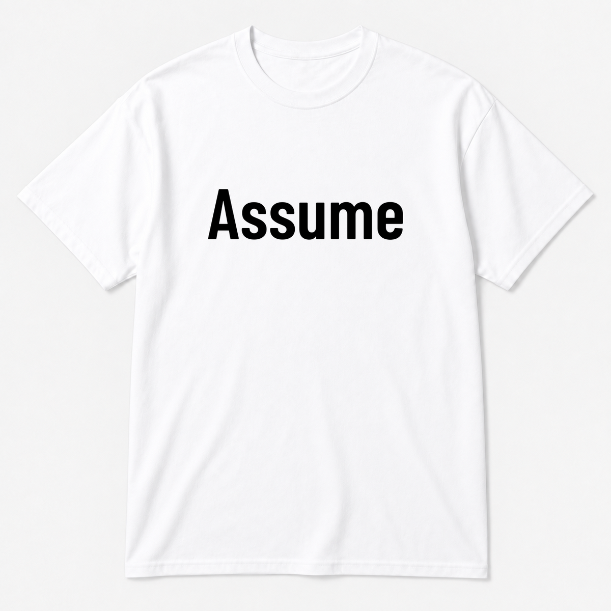 Assume T-Shirt in white