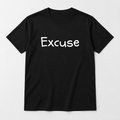 Excuse T-Shirt in black