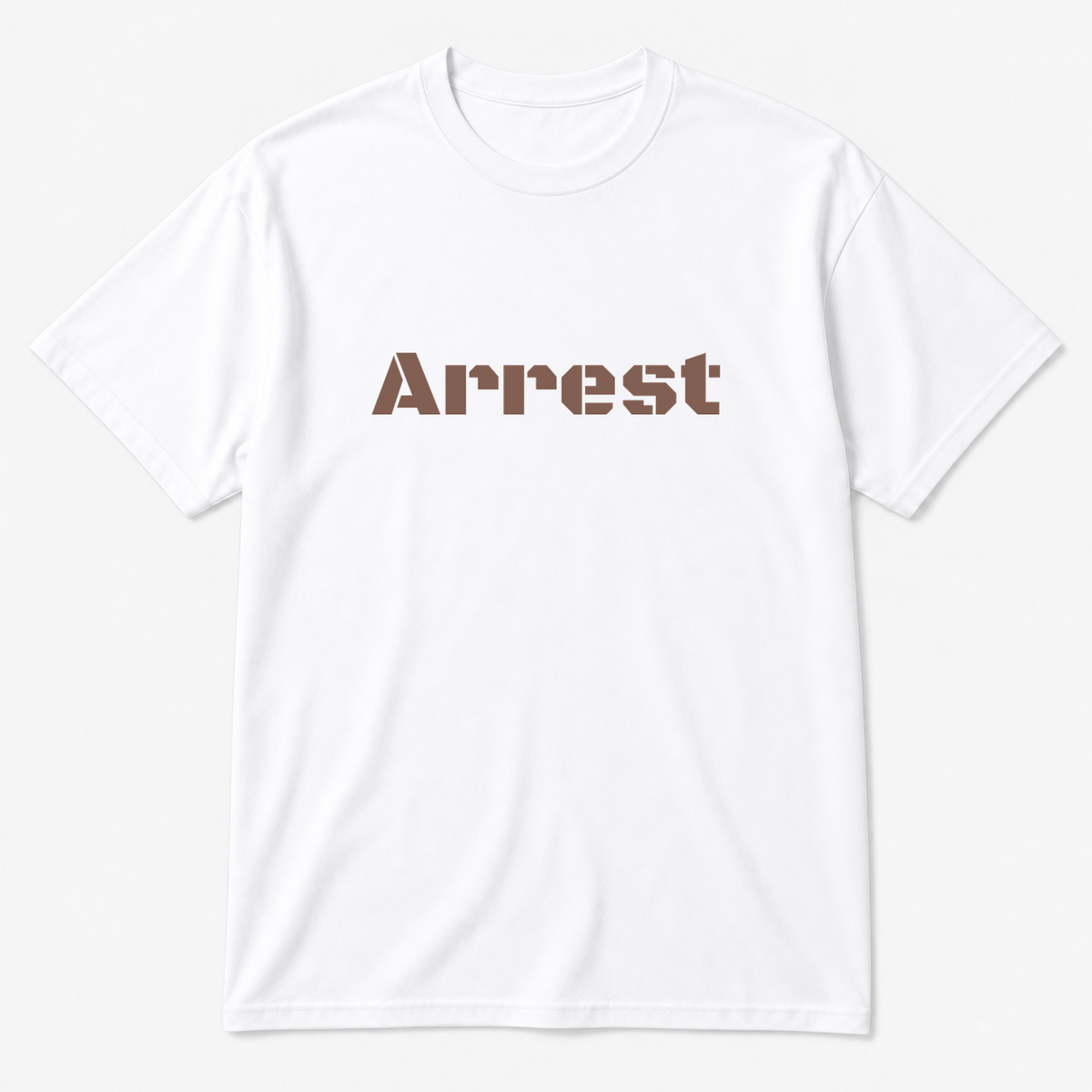 Arrest T-Shirt in white with brown text