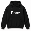 Poor Hoodie in black