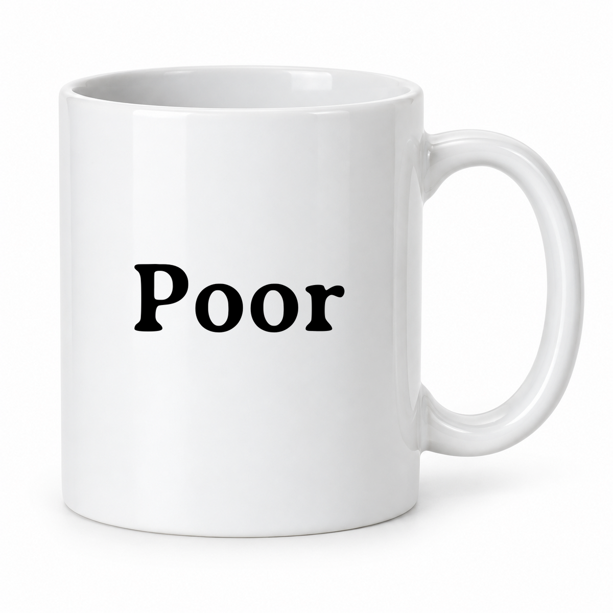 Poor Mug in white