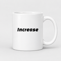 Increase Mug in white