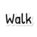 Walk die-cut sticker