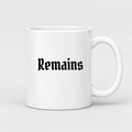 Remains Mug in white