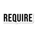 Require die-cut sticker