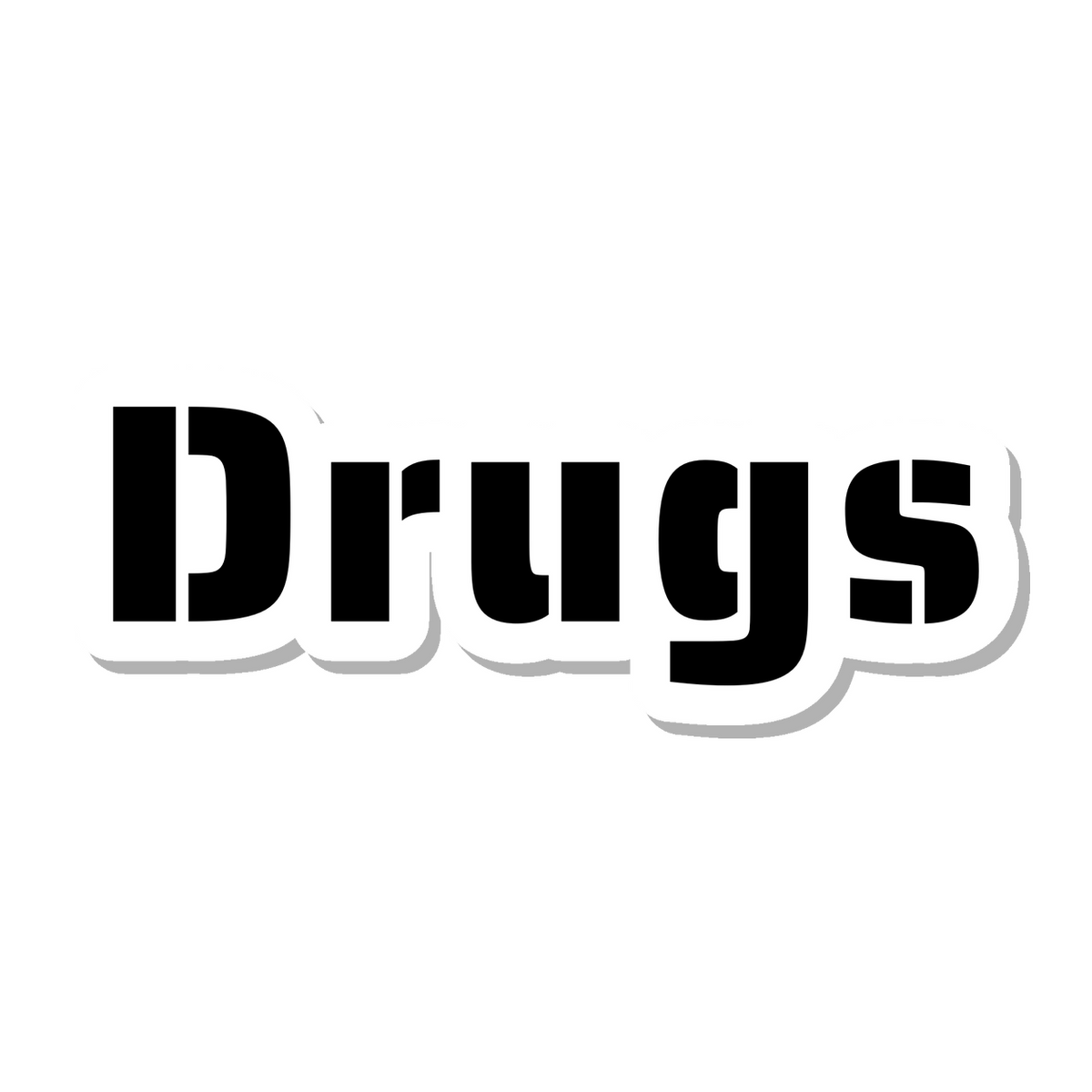 Drugs die-cut sticker