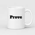 Prove Mug in white