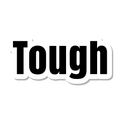Tough die-cut sticker