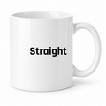 Straight Mug in white