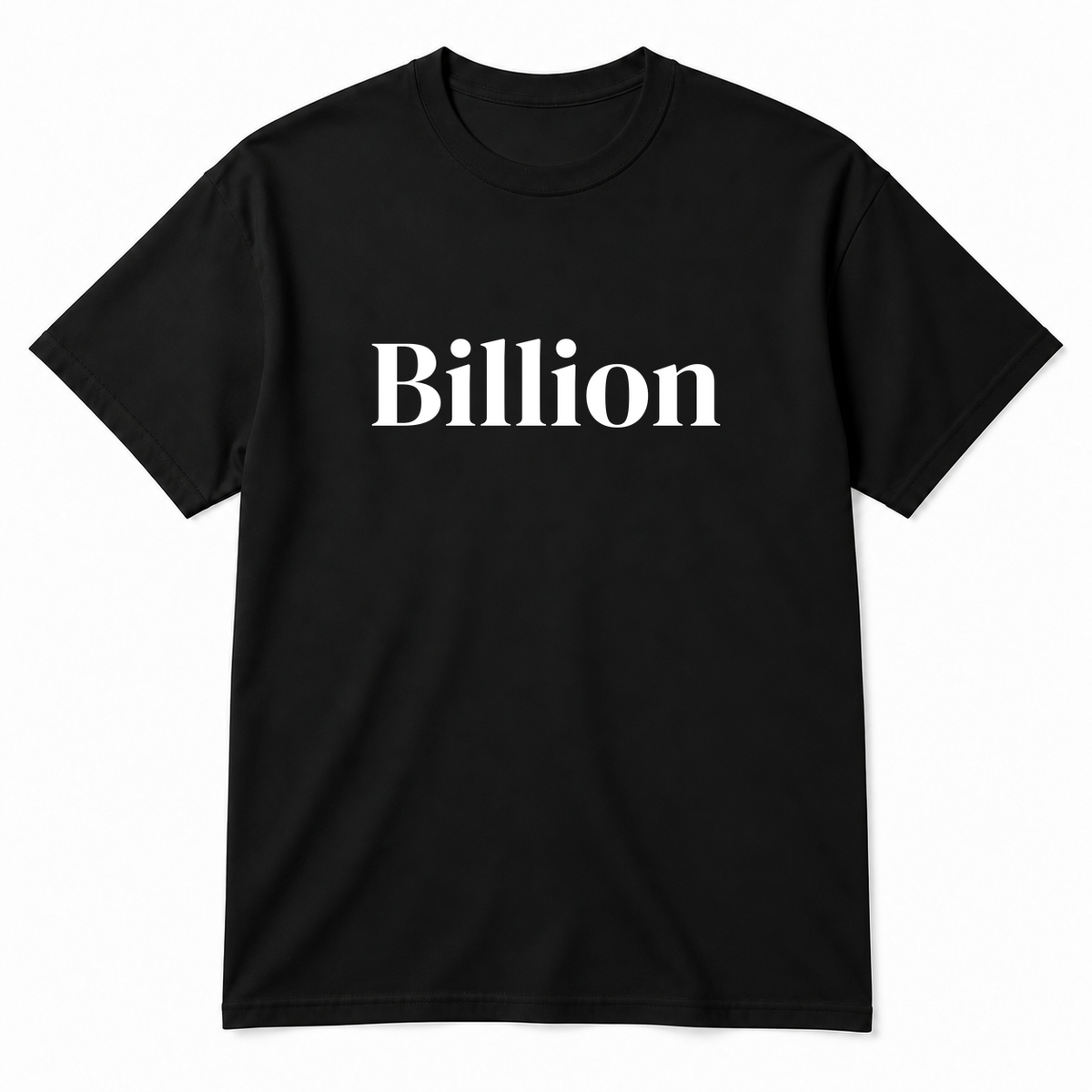 Billion T-Shirt in black