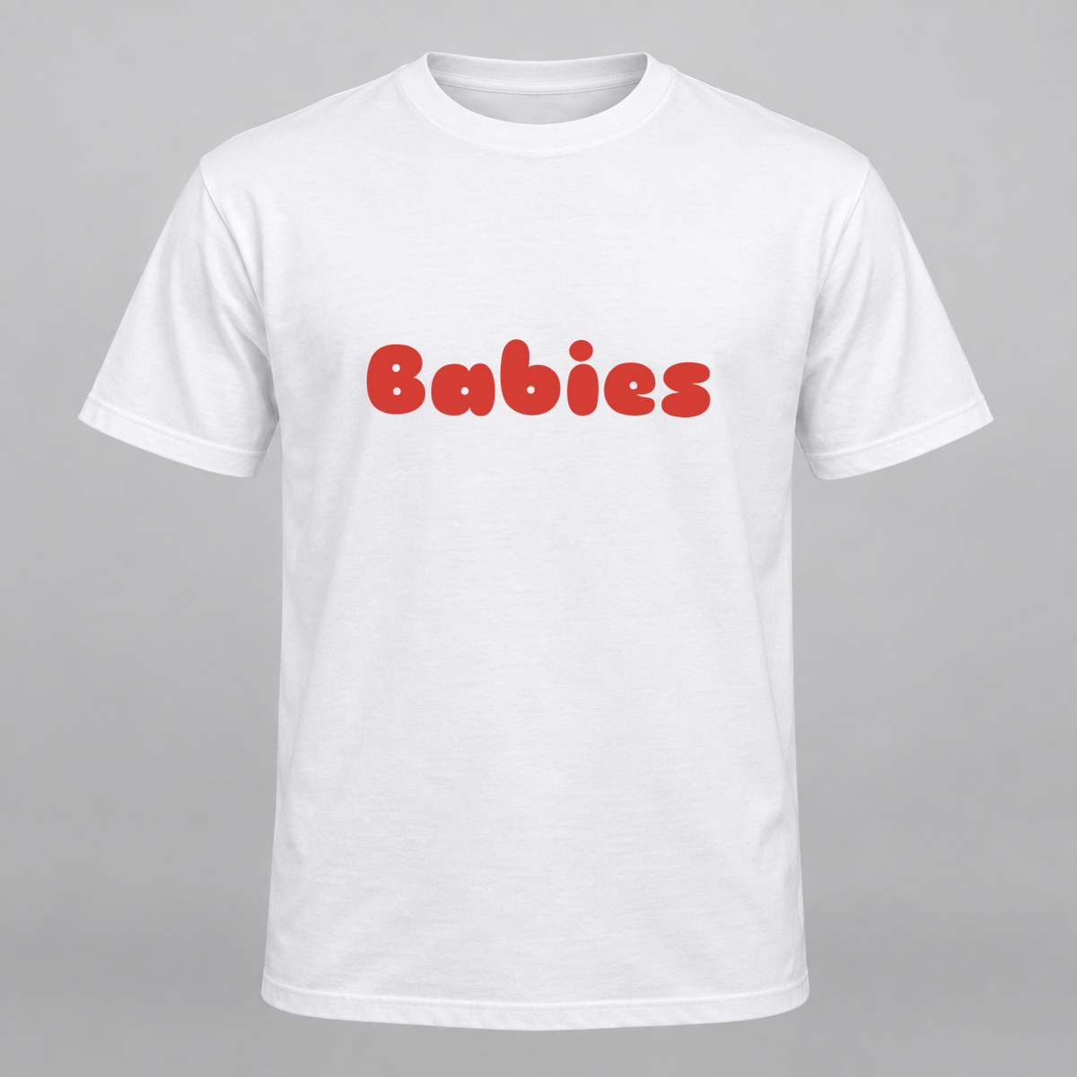 Babies T-Shirt in white with red text