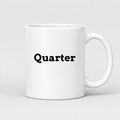 Quarter Mug in white