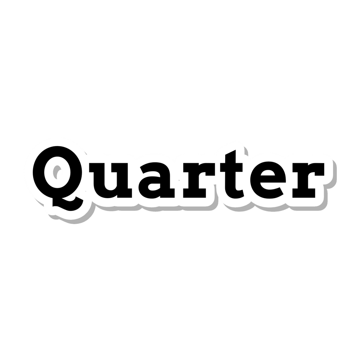 Quarter die-cut sticker
