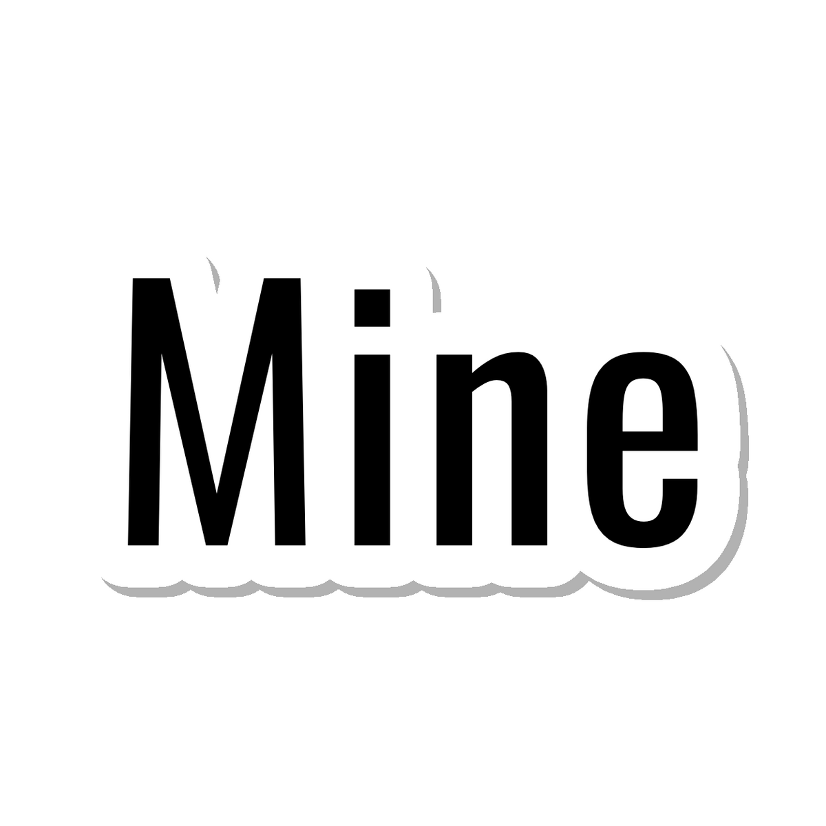 Mine die-cut sticker