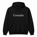 Consider Hoodie in black