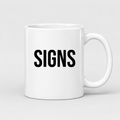 Signs Mug in white