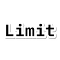 Limit die-cut sticker