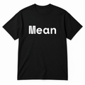 Mean T-Shirt in black