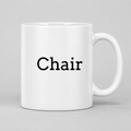 Chair Mug in white