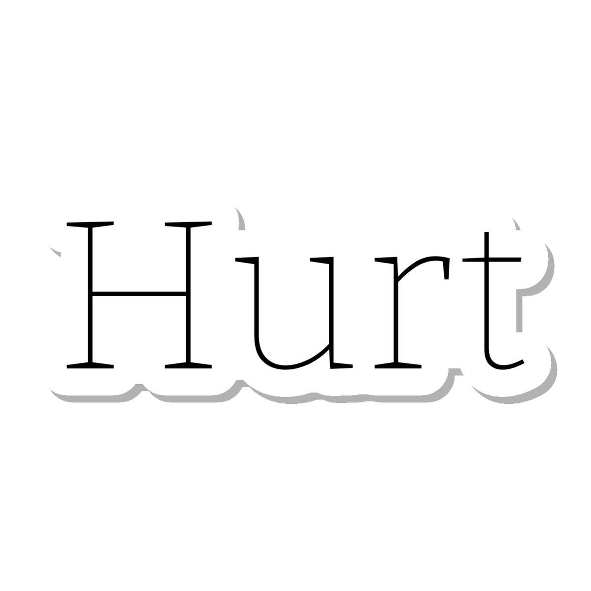 Hurt die-cut sticker