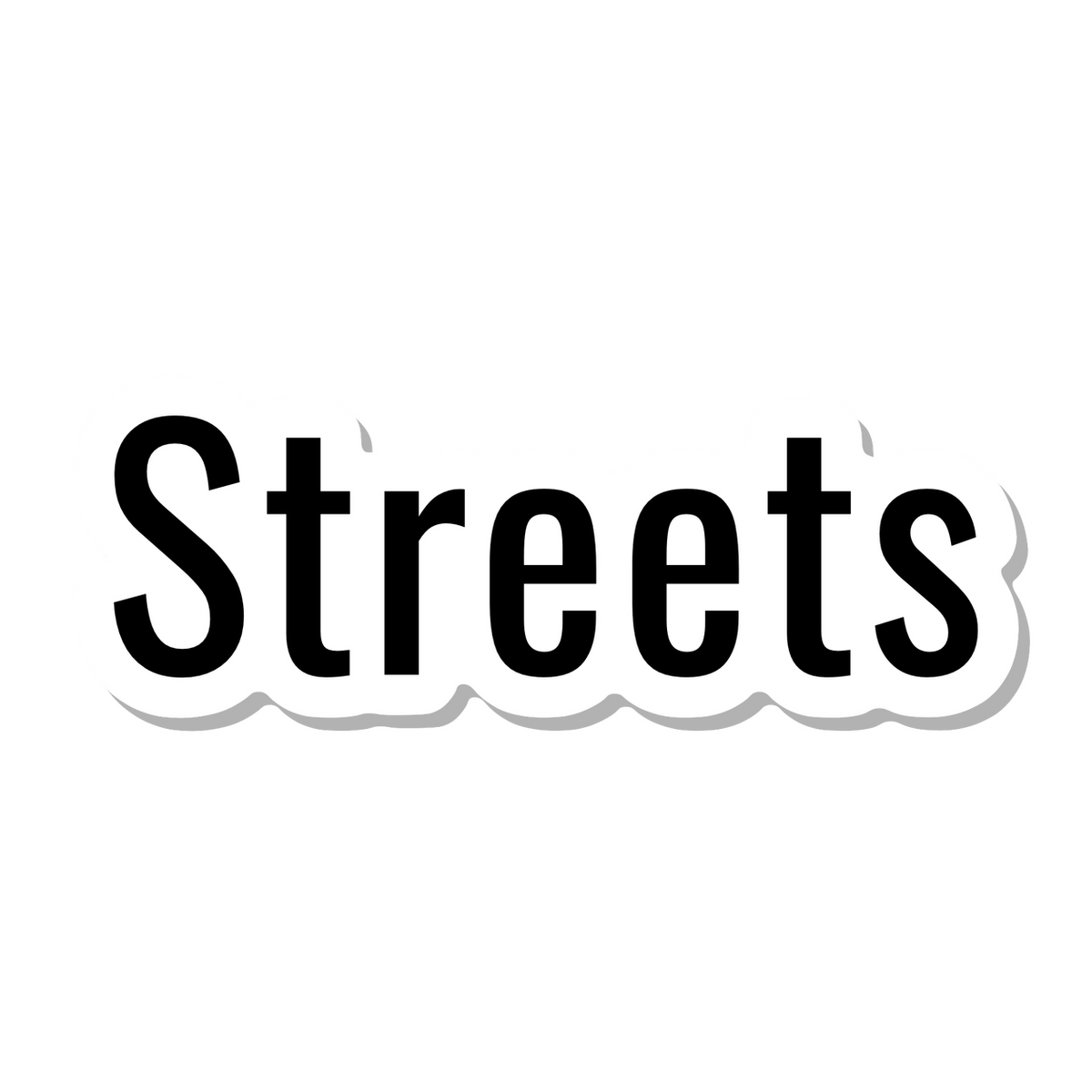 Streets die-cut sticker